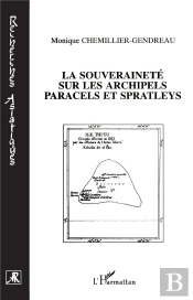La Souveraineté Sur Les Archipels Paracels Et Spratleys