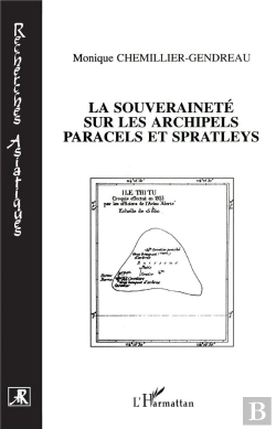 Bertrand.pt - La Souveraineté Sur Les Archipels Paracels Et Spratleys