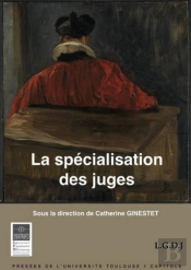 La Spécialisation Des Juges