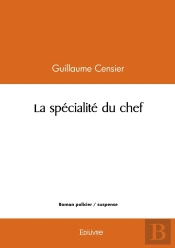 La Spécialité Du Chef