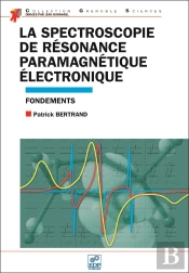 La Spectroscopie De Résonance Paramagnétique Électronique