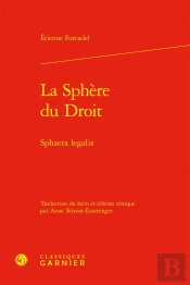 La Sphère Du Droit : Sphaera Legalis