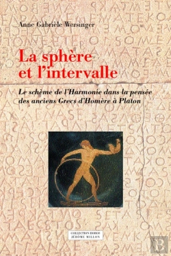 Bertrand.pt - La Sphère Et L'Intervalle ; Le Schème De L'Harmonie