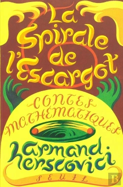 Bertrand.pt - La Spirale De L'Escargot ; Contes Mathématiques
