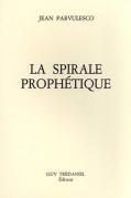 La Spirale Prophétique