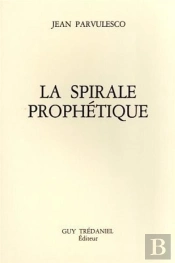 La Spirale Prophétique