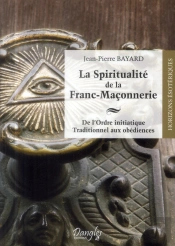 La Spiritualite De La Franc-Maconnerie