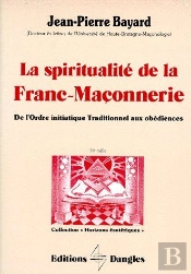La Spiritualite De La Franc-Maconnerie