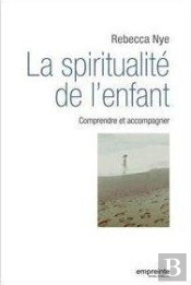 La Spiritualité De L'Enfant