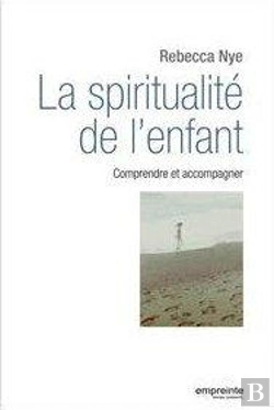 Bertrand.pt - La Spiritualité De L'Enfant