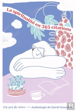 Bertrand.pt - La Spiritualité En 365 Citations