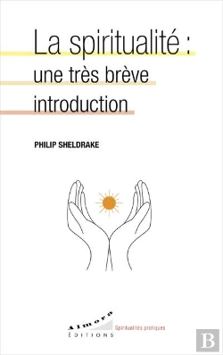 Bertrand.pt - La Spiritualité: Une Très Brève Introduction