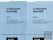 La Spoliation Financière T.1 Et T.2