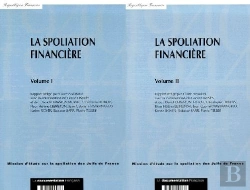 Bertrand.pt - La Spoliation Financière T.1 Et T.2
