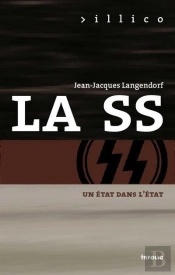 La Ss, Un État Dans L'État