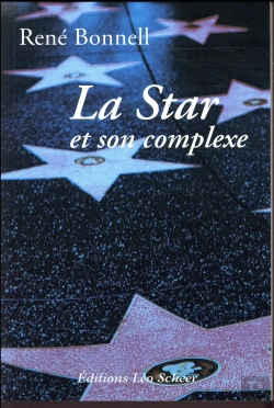 Bertrand.pt - La Star Et Son Complexe
