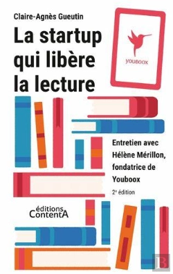 Bertrand.pt - La Startup Qui Libère La Lecture ; Entretien Avec Hélène Mérillon, Fondatrice De Youboox