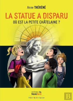 Bertrand.pt - La Statue A Disparu - Ou Est La Petite Chatelaine