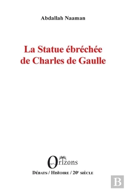 Bertrand.pt - La Statue Ebrechee De Charles De Gaulle