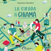 La Strada Ti Chiama