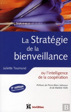 Bertrand.pt - La Stratégie De La Bienveillance ; Ou L'Intelligence De La Coopération (2e Édition)