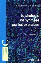 La Strategie De Synthese Par Les Exercices