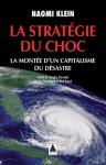 La Stratégie du Choc