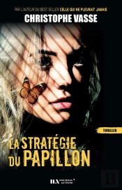 La Stratégie Du Papillon
