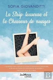 La Strip-Teaseuse Et Le Chasseur De Nuages