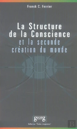 Bertrand.pt - La Structure De La Conscience Et La Seconde Creation Du Monde