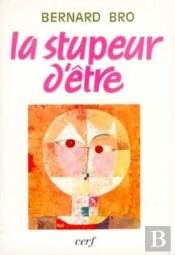 La Stupeur D'Etre