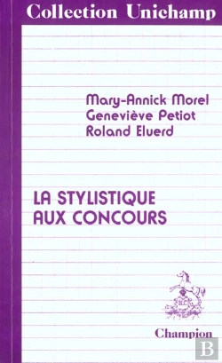 Bertrand.pt - La Stylistique Aux Concours