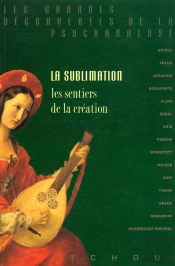 La Sublimation ; Les Sentiers De La Création