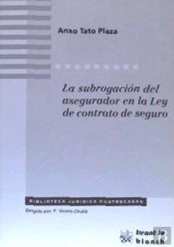Bertrand.pt - La Subrogación Del Asegurador En La Ley De Contrato De Seguro