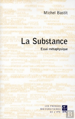Bertrand.pt - La Substance ; Essai Métaphysique
