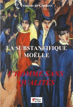 Bertrand.pt - La Substantifique Moelle De L'Homme Sans Qualites