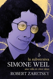 La Subversiva Simone Weil