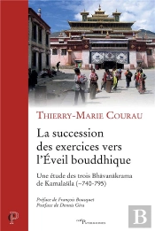 La Succession Des Exercices Vers L'Eveil Bouddhique