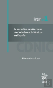 La Sucesion Mortis Causa De Ciudadanos Britanicos En España