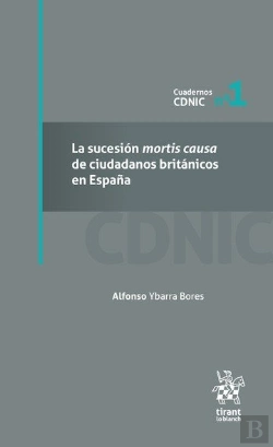 Bertrand.pt - La Sucesion Mortis Causa De Ciudadanos Britanicos En España