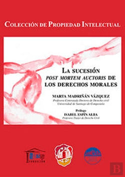 Bertrand.pt - La Sucesión Post Mortem Auctoris De Los Derechos Morales