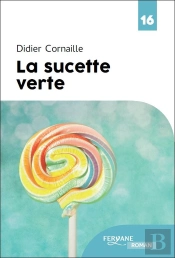 La Sucette Verte