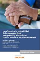 La Suficiencia Y La Sostenibilidad De Las Pensiones Desde Un