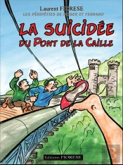La Suicidée Du Pont De La Caille
