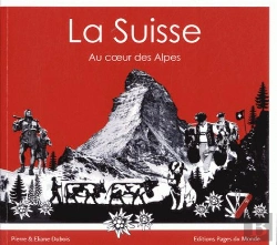 Bertrand.pt - La Suisse Au Coeur Des Alpes