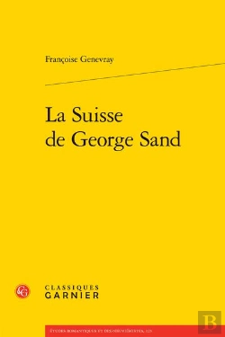 Bertrand.pt - La Suisse De George Sand