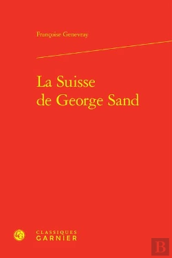 Bertrand.pt - La Suisse De George Sand
