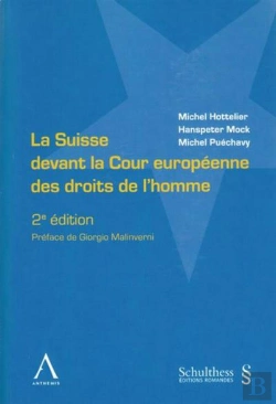 Bertrand.pt - La Suisse Devant La Cour Europeenne Des Droits De L'Homme