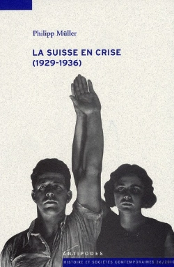 Bertrand.pt - La Suisse En Crise (1929-1936)
