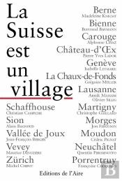 La Suisse Est Un Village